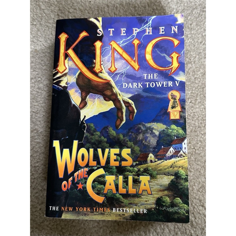 Stephen King The Dark Tower V Wolves of the Calla First Scribner 2004 FirstPrint